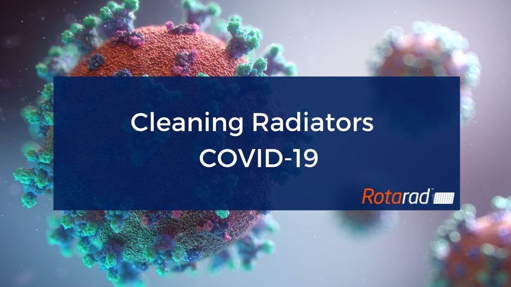 Cleaning Radiators Covid-19
