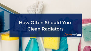 How Often Should You Clean Radiators
