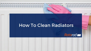 How To Clean Radiators